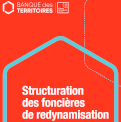 Guide de structuration des foncières de redynamisation